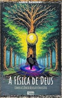 Livro A Física de Deus: Como a Ciência Revela o Invisível: LIvro 183 de 10.000