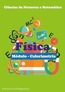 Livro Física pra quem precisa!: Calorimetria (Ciências pra quem precisa !)