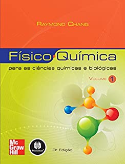 Livro Físico-Química: Para as Ciências Químicas e Biológicas - Volume 1