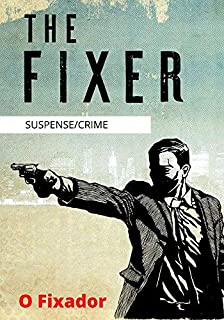 Livro O Fixador: Suspense Criminal