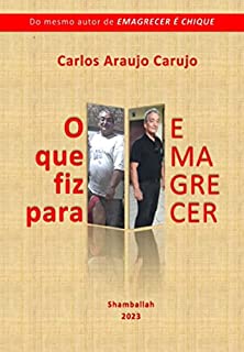 Livro O Que Fiz Para Emagrecer