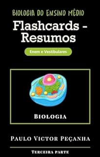 Livro Flashcards - Resumos de Biologia para o Enem e Vestibulares: Biologia Vegetal (Flashcards com resumos para os vestibulares e Enem Livro 3)