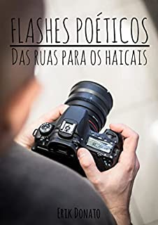 Livro Flashes poéticos: Das ruas para os haicais
