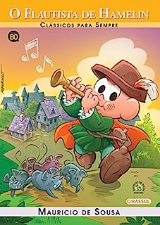 Livro O Flautista Hamelin (Clássicos Para Sempre)