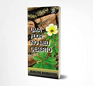 Livro UMA FLOR NO MEU DESERTO