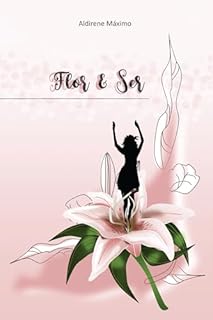 Livro Flor e Ser