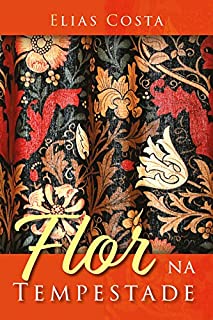 Flor na tempestade: poesia