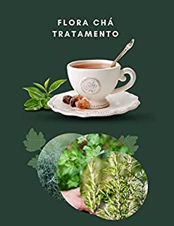 Livro FLORA CHÁ TRATAMENTO