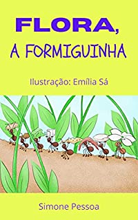 Livro FLORA, A FORMIGUINHA