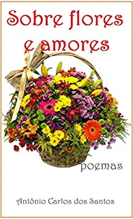 Livro Sobre flores e amores: poemas (ThM-Theater Movement Livro 14)