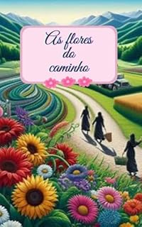 Livro As flores do caminho