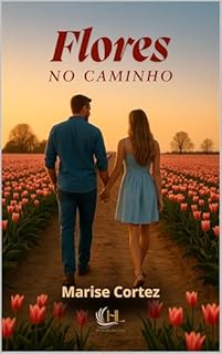 Flores no Caminho