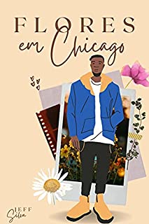 Livro FLORES EM CHICAGO