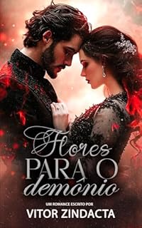 Livro Flores para o demônio: UM DARK ROMANCE
