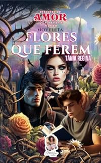 Livro Flores que ferem