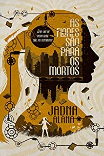 Livro As flores são para os mortos
