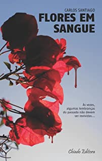 Flores em sangue