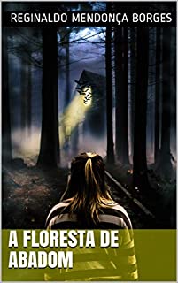 Livro A Floresta de Abadom