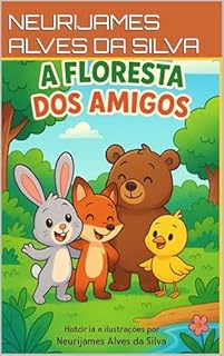 A FLORESTA DOS AMIGOS
