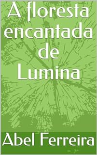 Livro A floresta encantada de Lumina