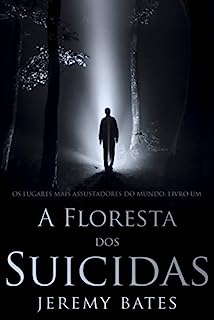 A Floresta dos Suicidas