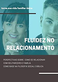Livro fluidez no relacionamento: método casal perfeito