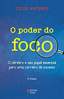Livro O poder do foco: O cérebro e seu papel essencial para uma carreira de sucesso Autor