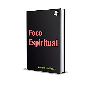 Livro FOCO ESPIRITUAL