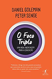 Livro O foco triplo: Uma nova abordagem para a educação