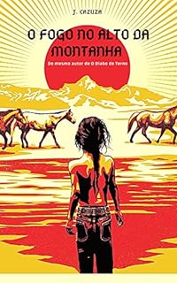Livro O Fogo no Alto da Montanha