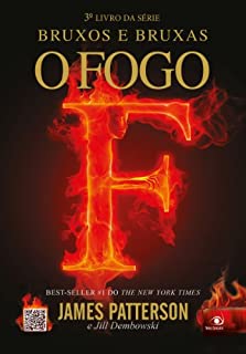 Livro O Fogo (Bruxos e Bruxas Livro 3)