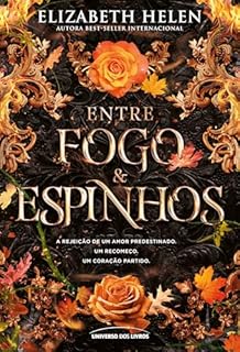 Livro Entre fogo e espinhos