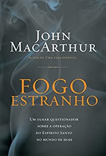 Livro Fogo estranho: Um olhar questionador sobre a operação do Espírito Santo no mundo de hoje