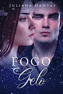 Livro Fogo e Gelo