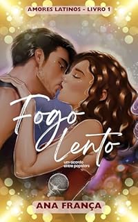 Livro Fogo Lento: Um Acordo Entre Popstars