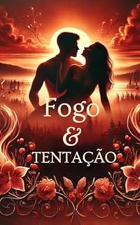 Livro Fogo e Tentação