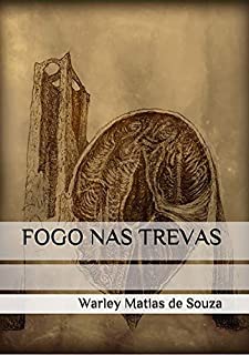 Livro Fogo Nas Trevas