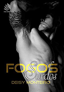 Livro Fogos Surdos: Quando sentimentos queimam.