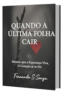 QUANDO A ULTIMA FOLHA CAIR