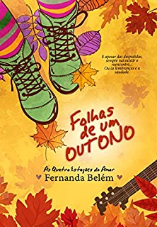 Livro Folhas de um Outono (As Quatro Estações do Amor Livro 2)