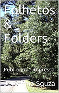Livro Folhetos & Folders: Publicidade impressa