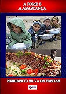 Livro A Fome E A AbastanÇa