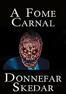 Livro A Fome Carnal