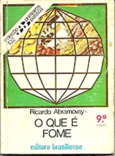 Livro O que é fome (Primeiros Passos)