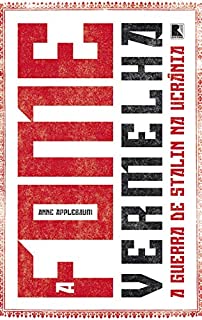 A fome vermelha: A guerra de Stalin na Ucrânia