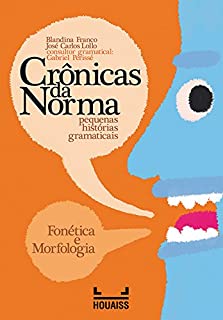 Livro Fonética e Morfologia (Crônicas da Norma)