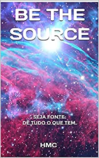 Livro SEJA FONTE: Dê Tudo O Que Tem (Energia)
