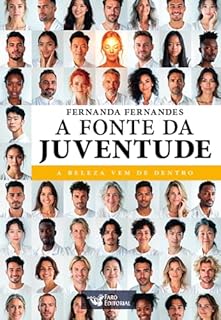 Livro A fonte da juventude: A beleza vem de dentro