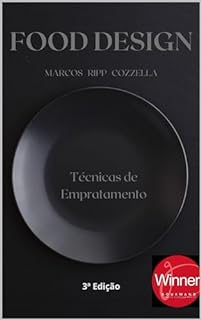 Livro FOOD DESIGN - Técnicas de Empratamento