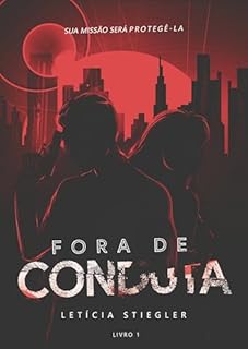 Livro Fora de Conduta (Duologia Livro 1)